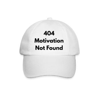 404 motivation not found - Baseball Cap - white/white - Front