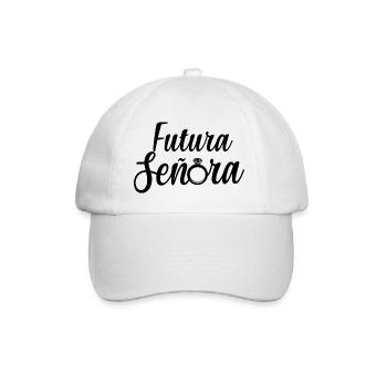 Futura Señora Engagement Bridal Shower Wedding - Baseball Cap - white/white - Front
