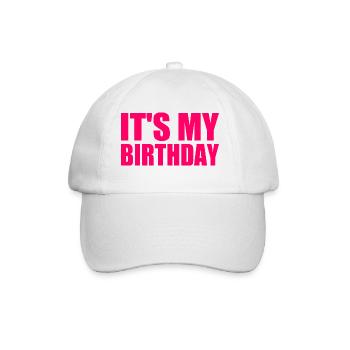 It's my birthday - Baseball Cap - white/white - Front