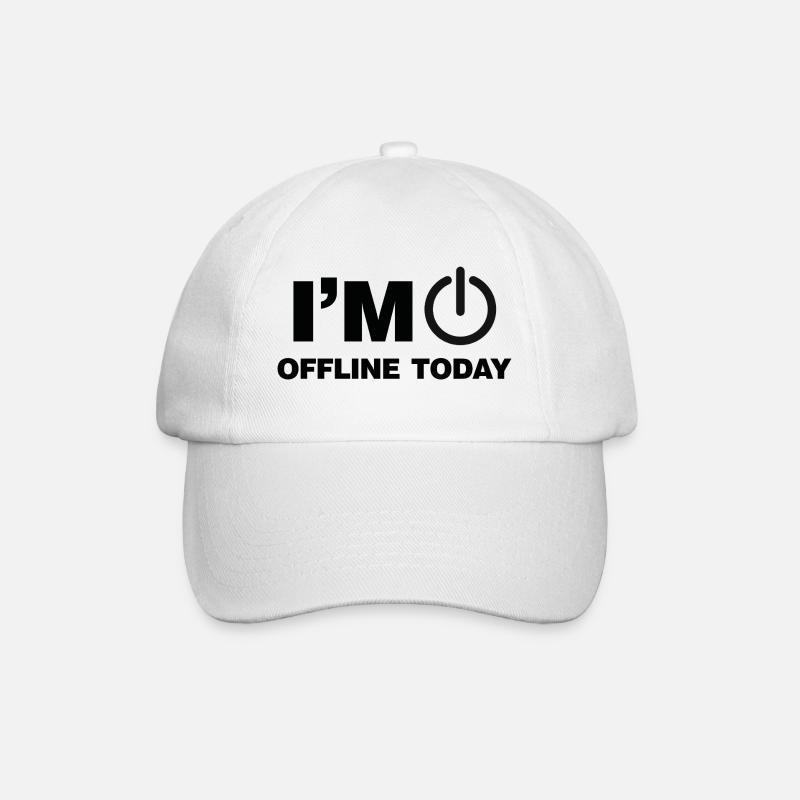 I'm Offline today funny Internet Online Sayings - Baseballkappe - Weiß/Weiß