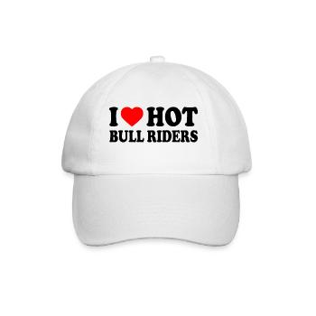 I love hot bull riders - Baseballkappe - Weiß/Weiß - Vorne
