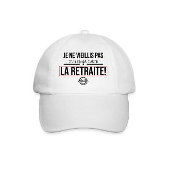 Je ne vieillis pas j'attends juste la retraite. - Casquette classique - blanc/blanc - Devant