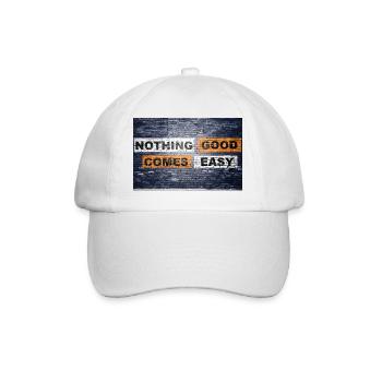 Nothing good comes easy saying lettering Graffiti - Baseball Cap - white/white - Front