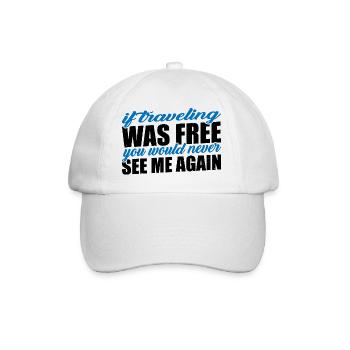 Si voyager était gratuit, je ne me reverrais jamais 3 - Casquette classique - blanc/blanc - Devant
