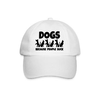 Dogs. Because people are stupid! * - Baseball Cap - white/white - Front