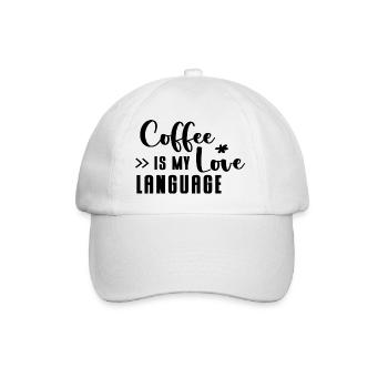 Coffee is my love Language - Baseball Cap - white/white - Front