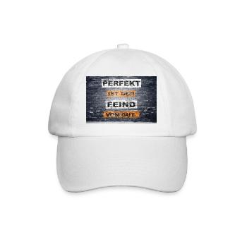 Perfekt ist der Feind von gut Graffiti - Baseballkappe - Weiß/Weiß - Vorne