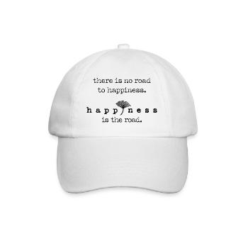 There is no road to happiness is the road – Ginkgo - Baseball Cap - white/white - Front