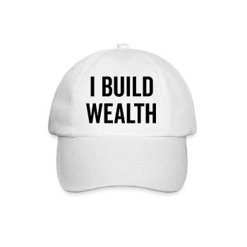 I Build Wealth - Baseball Cap - white/white - Front