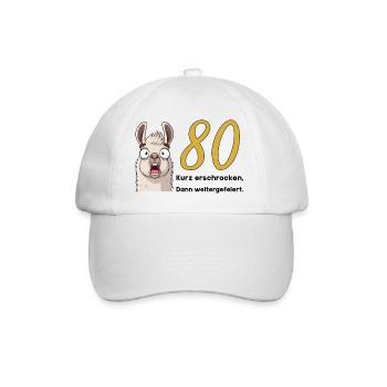 80 Geburtstag – Kurz erschrocken, dann gefeiert - Baseballkappe - Weiß/Weiß - Vorne