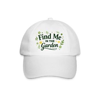 Trouve-moi dans le jardin pour les amoureux de la nature - Casquette classique - blanc/blanc - Devant