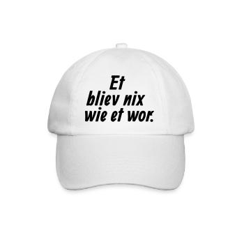 Et bliev nix wie et wo - Et Kölsche Jrundjesetz §5 - Baseballkappe - Weiß/Weiß - Vorne