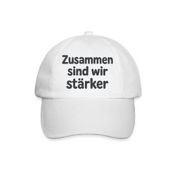 Zusammen sind wir stärker Spruch für Aktivisten - Baseballkappe - Weiß/Weiß - Vorne