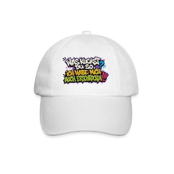 Was kickst du so? Ich hab mich erschrocken - Baseballkappe - Weiß/Weiß - Vorne