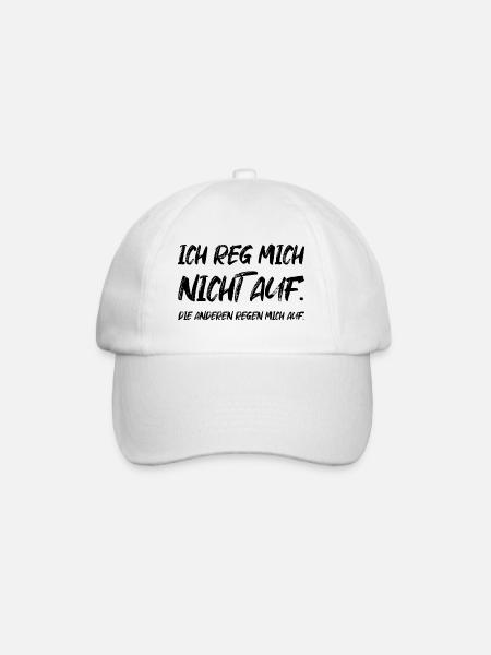 Ich Reg Mich Nicht Auf Die Anderen - Baseballkappe - Weiß/Weiß