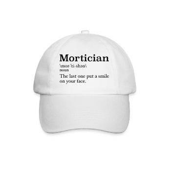 Mortician Definition Mortuary Science Student - Baseball Cap - white/white - Front