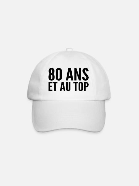 80 ans et au top - Casquette classique - blanc/blanc