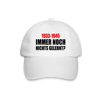 immer noch nichts gelernt 1933 - 1945 - Baseballkappe - Weiß/Weiß - Vorne