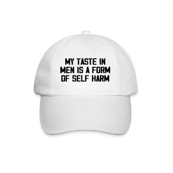 My Taste In Men Is A Form Of Self Harm Funny Women - Casquette classique - blanc/blanc - Devant