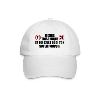 Ich habe das Down-Syndrom und du, was ist deine Macht - Baseballkappe - Weiß/Weiß - Vorne
