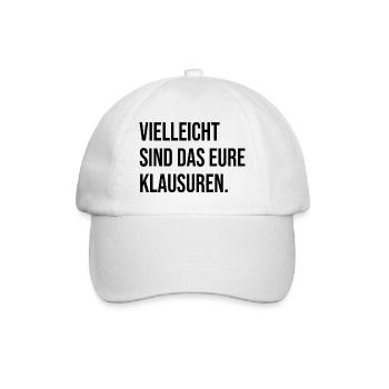 Vielleicht sind das eure Klausuren - Baseballkappe - Weiß/Weiß - Vorne
