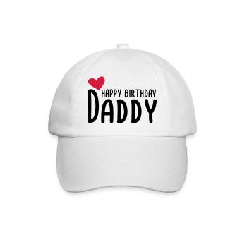 Happy Birthday Daddy - Baseball Cap - white/white - Front