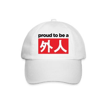 Proud To Be A Gaijin - Baseball Cap - white/white - Front