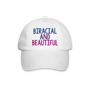 Biracial And Beautiful 4 - Baseball Cap - white/white - Front