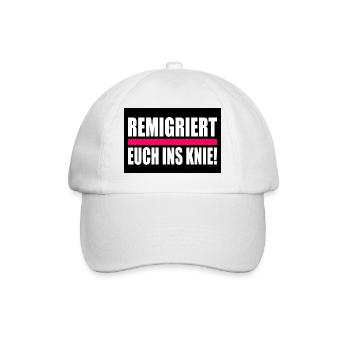 remigriert euch ins knie - Baseballkappe - Weiß/Weiß - Vorne
