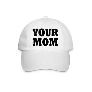 Your mom - Baseballkappe - Weiß/Weiß - Vorne
