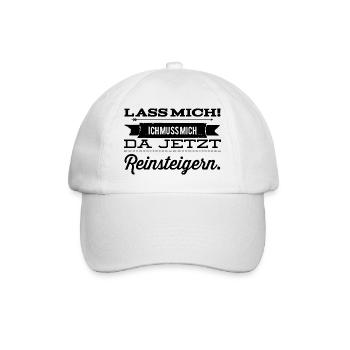 Let me, I've got to get into it - Baseball Cap - white/white - Front