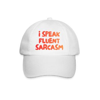 i speak fluent sarcasm - Baseballkappe - Weiß/Weiß - Vorne