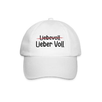 Geschenk - Party - Lieber voll als liebevoll - Baseballkappe - Weiß/Weiß - Vorne