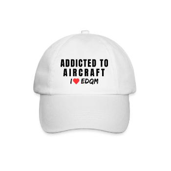 Addicted to Aircraft - I Love EDQM - Baseballkappe - Weiß/Weiß - Vorne