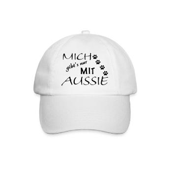 Mich gibts nur mit Aussie - Baseballkappe - Weiß/Weiß - Vorne