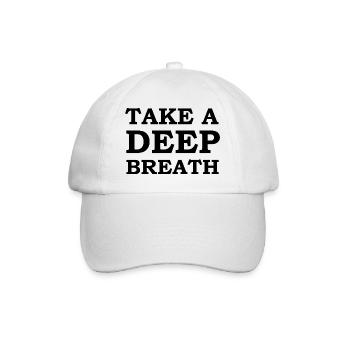 deep breath breathing breathing apnea meditation saying - Baseball Cap - white/white - Front