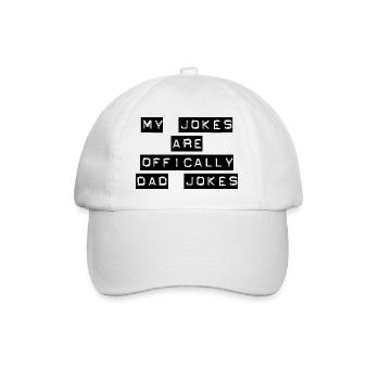 My Jokes Are Officially Dad Jokes - Baseball Cap - white/white - Front