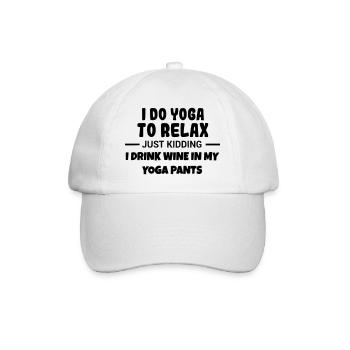 Yoga to relax and drink wine # - Baseball Cap - white/white - Front