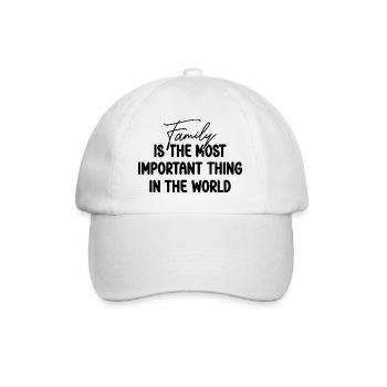 Family is the most important Thing in the World - Baseball Cap - white/white - Front