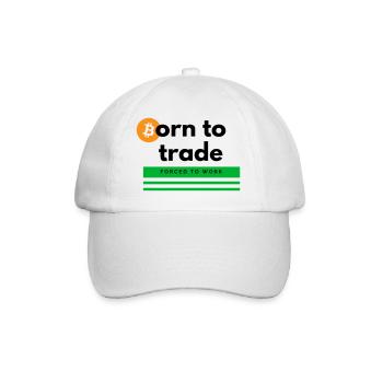 Born to Trade - Baseball Cap - white/white - Front
