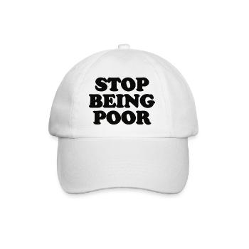 stop being poor - Baseballkappe - Weiß/Weiß - Vorne