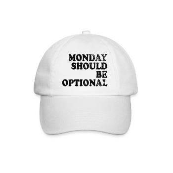 Monday should be optional schwarz - Baseballkappe - Weiß/Weiß - Vorne