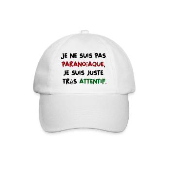Je ne suis pas paranoïaque, juste très attentif - Casquette classique - blanc/blanc - Devant