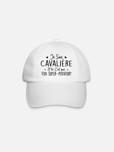 Je suis Cavalière. C'est quoi ton super pouvoir ? - Casquette classique - blanc/blanc