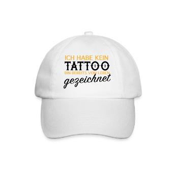 Kein Tattoo, vom Leben gezeichnet - Baseballkappe - Weiß/Weiß - Vorne