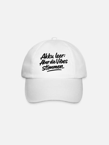 Akku leer: Aber die Vibes stimmen. - Baseballkappe - Weiß/Weiß