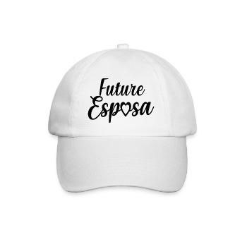 Future Esposa Engagement Bridal Shower Wedding - Baseball Cap - white/white - Front