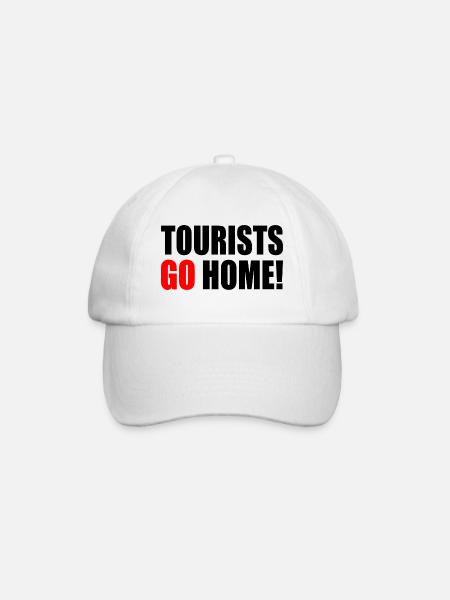 tourists go home - Baseball Cap - white/white