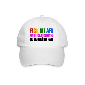 fick die afd und fick dich dass du sie gewählt has - Baseballkappe - Weiß/Weiß - Vorne