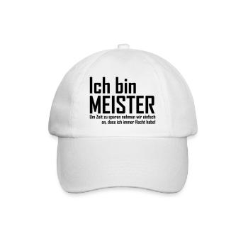ich bin meister - Baseballkappe - Weiß/Weiß - Vorne